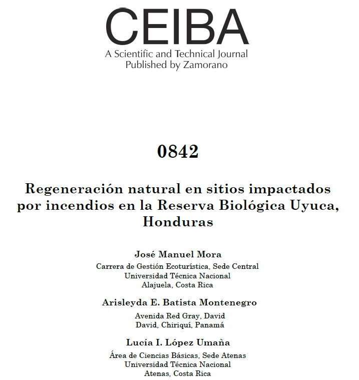 					Ver Núm. 0842 (2019): Regeneración natural en sitios impactados por incendios en la Reserva Biológica Uyuca, Honduras
				